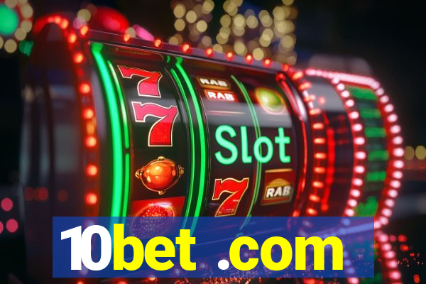 10bet .com